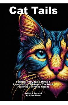Coperta cărții 'Cat Tails - Clive L. Gilson'
