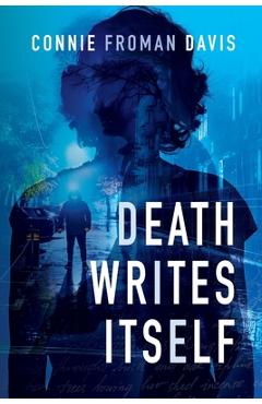 Coperta cărții 'Death Writes Itself - Connie Froman Davis'