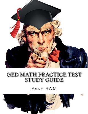 Coperta cărții 'GED Math Practice Test Study Guide: 250 GED Math Questions with Step-by-Step Solutions -'