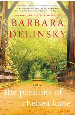 Coperta cărții 'The Passions of Chelsea Kane - Barbara Delinsky'