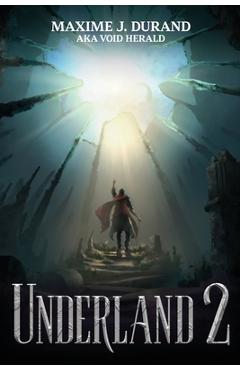 Coperta cărții 'Underland 2 - Maxime J. Durand'