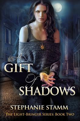 Coperta cărții 'A Gift of Shadows - Stephanie Stamm'
