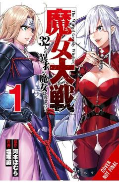 Poza produsului The War of Greedy Witches, Vol. 1: 32 of the Wickedest Women Duel to the Death - Homura Kawamoto