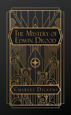 The Mystery of Edwin Drood - Charles Dickens