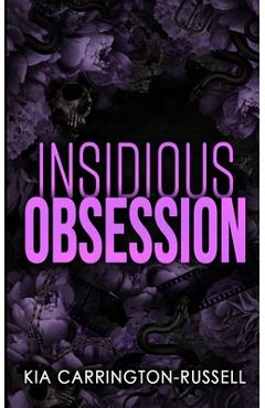 Poza produsului Insidious Obsession - Kia Carrington-russell