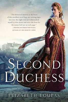 Coperta cărții 'The Second Duchess - Elizabeth Loupas'