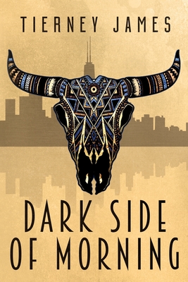 Dark Side of Morning - Tierney James