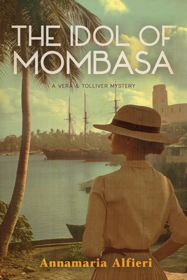 The Idol of Mombasa - Annamaria Alfieri