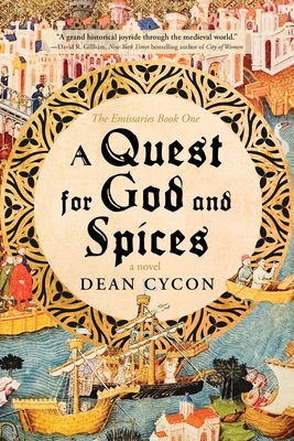 A Quest for God and Spices - Dean Cycon