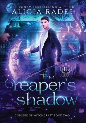 The Reaper's Shadow - Alicia Rades