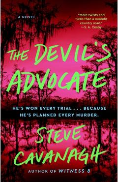 The Devil's Advocate - Steve Cavanagh