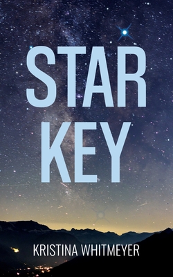 Coperta cărții 'Star Key - Kristina Whitmeyer'