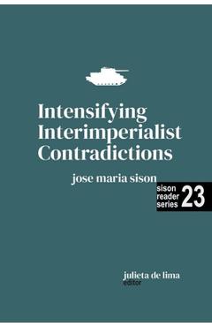 Coperta cărții 'Intensifying Interimperialist Contradictions - Jose Maria Sison'