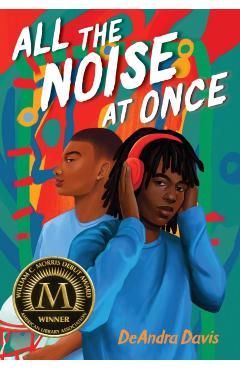 All the Noise at Once - Deandra Davis