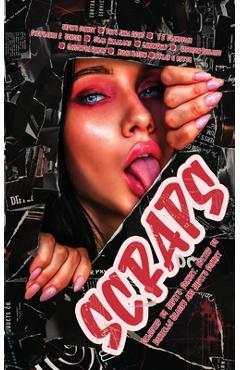 Poza produsului Scraps: A Splatterpunk Anthology - Mique Watson