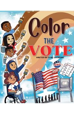 Coperta cărții 'Color the Vote - Elsie Guerrero'