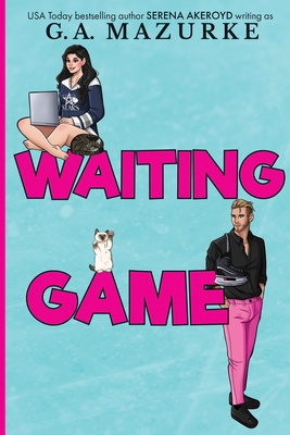 Waiting Game: Illustrated (New York Stars: TWO): Hockey Romance - G. A. Mazurke