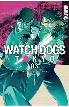 Watch Dogs Tokyo, Volume 3 - Seiichi Shirato