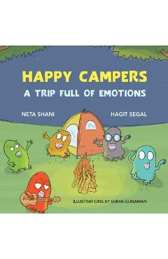 Coperta cărții 'Happy Campers: A Trip Full of Emotions - Hagit Segal'