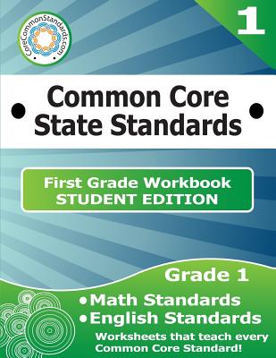 First Grade Common Core Workbook - Student Edition -