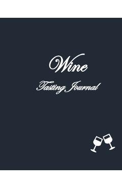 Coperta cărții 'Wine Tasting Journal - M. Nestorovski'