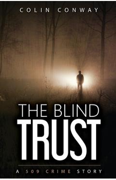 Coperta cărții 'The Blind Trust - Colin Conway'