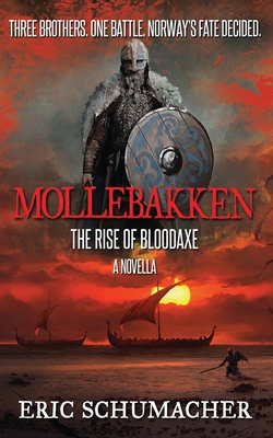 Mollebakken - A Viking Age Novella: Hakon's Saga Prequel - Eric Schumacher