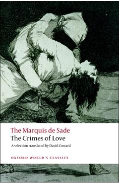 Coperta cărții 'The Crimes of Love: Heroic and Tragic Tales, Preceded by an Essay on Novels - Marquis De Sade'