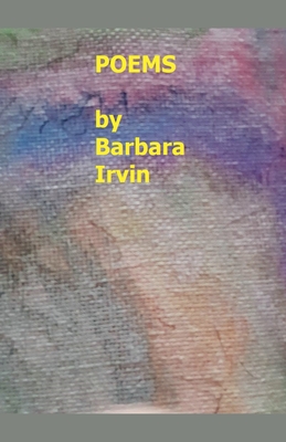 Poems - Barbara Irvin