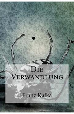 Die Verwandlung -