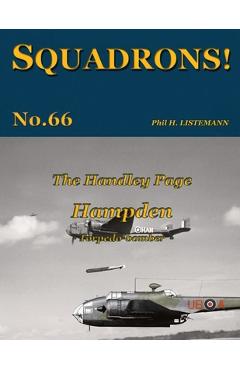 Coperta cărții 'The Handley Page Hampden: Torpedo-bomber - Phil H. Listemann'