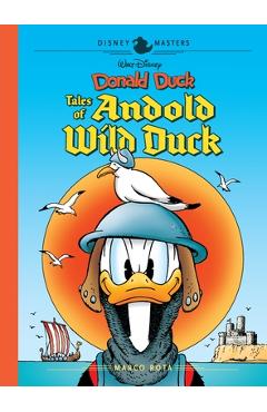 Coperta cărții 'Walt Disney's Donald Duck: Tales of Andold Wild Duck: Disney Masters Vol. 26 - Marco Rota'