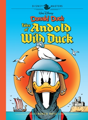 Walt Disney's Donald Duck: Tales of Andold Wild Duck: Disney Masters Vol. 26 - Marco Rota