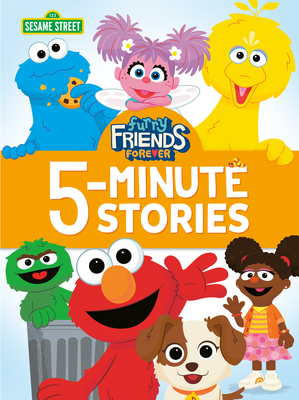 Furry Friends Forever 5-Minute Stories (Sesame Street) - 