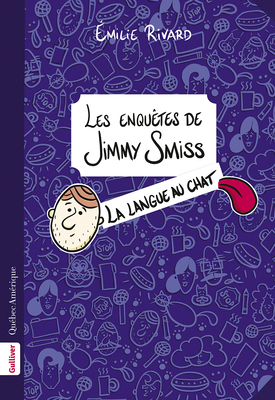 La Langue Au Chat - Émilie Rivard