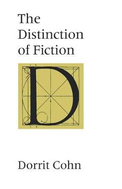 Coperta cărții 'The Distinction of Fiction - Dorrit Cohn'