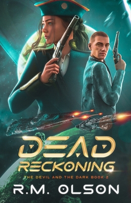 Dead Reckoning - R. M. Olson