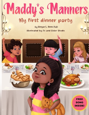 Maddy's Manners - Kenyae Reese