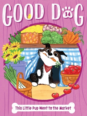 This Little Pup Went to the Market - Cam Higgins