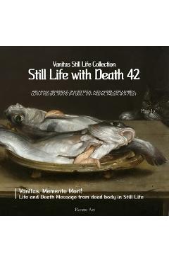Coperta cărții 'Vanitas Still Life Collection; Still Life with Death 42 - Pata Jo'