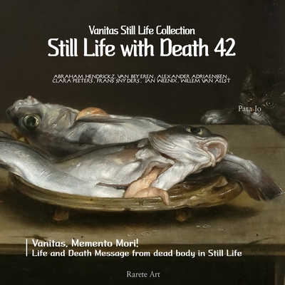 Vanitas Still Life Collection; Still Life with Death 42 - Pata Jo