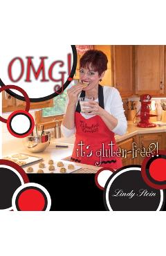 Coperta cărții 'OMG! It's Gluten-Free? - Lindy Stein'
