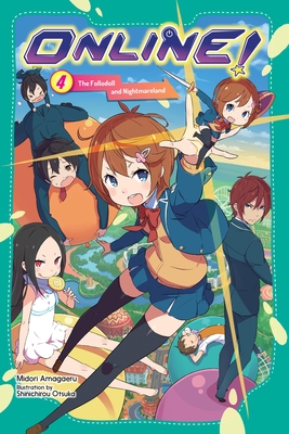 Online!, Vol. 4: The Follodoll and Nightmareland - Midori Amagaeru