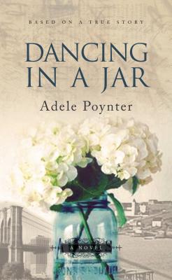 Dancing in a Jar - Adele Poynter