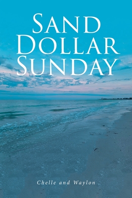 Sand Dollar Sunday - 