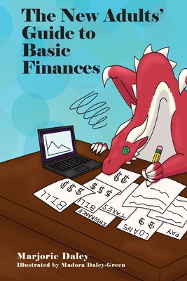Coperta cărții 'The New Adults' Guide to Basic Finances - Marjorie Daley'