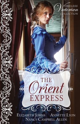 The Orient Express - Elizabeth Johns