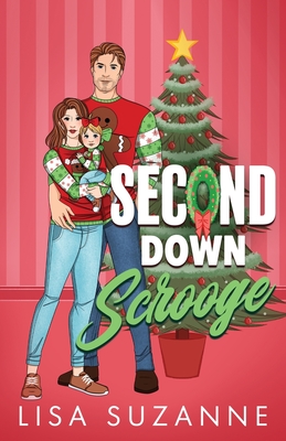 Second Down Scrooge - Lisa Suzanne