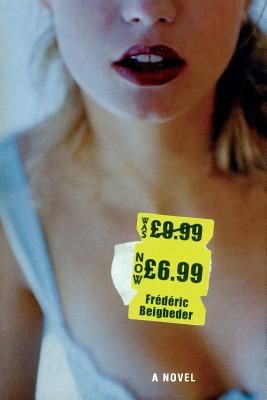 £6.99 (formerly £9.99) - Frédéric Beigbeder