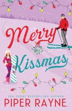 Poza produsului Merry Kissmas (Large Print) - Piper Rayne